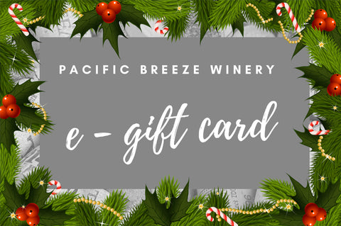 Pacific Breeze Winery E-Gift Card